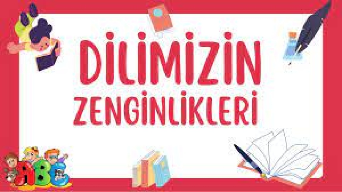 Dilimizin Zenginlikleri Projesi  “Türk’ün Özü Akif’in Sözü” Konulu Şiir Yarışması